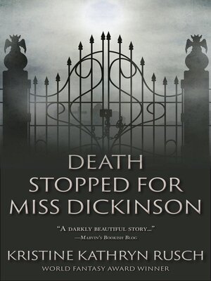 cover image of Death Stopped for Miss Dickinson
